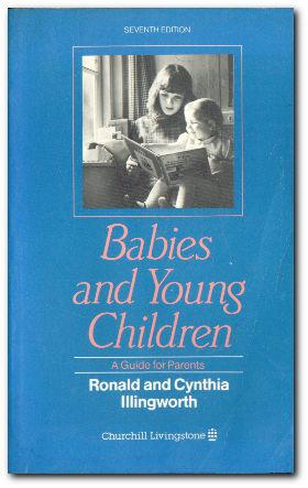 Seller image for Babies And Young Children A Guide for Parents for sale by Darkwood Online T/A BooksinBulgaria