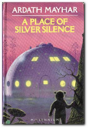 Seller image for A Place Of Silver Silence for sale by Darkwood Online T/A BooksinBulgaria