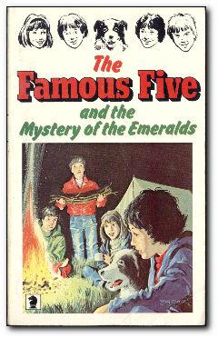 Imagen del vendedor de The Famous Five And The Mystery Of The Emeralds A New Adventure of the Characters Invented by Enid Blyton a la venta por Darkwood Online T/A BooksinBulgaria