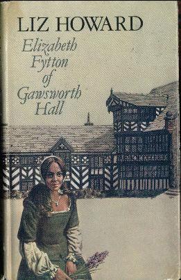 Seller image for Elizabeth Fytton Of Gawsworth Hall for sale by Darkwood Online T/A BooksinBulgaria