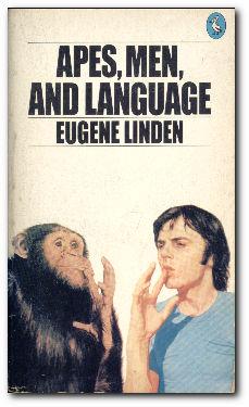 Seller image for Apes, Men And Language for sale by Darkwood Online T/A BooksinBulgaria