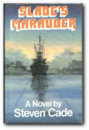 Seller image for Slade's Marauder for sale by Darkwood Online T/A BooksinBulgaria