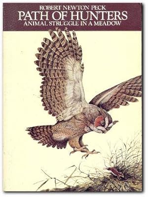 Seller image for Path Of Hunters Animal Struggle in a Meadow for sale by Darkwood Online T/A BooksinBulgaria