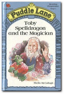 Seller image for Toby Spelldragon And The Magician for sale by Darkwood Online T/A BooksinBulgaria
