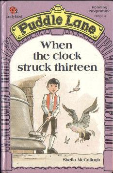 Seller image for When The Clock Struck Thirteen for sale by Darkwood Online T/A BooksinBulgaria