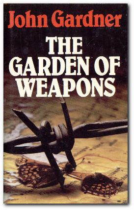 Image du vendeur pour The Garden of Weapons mis en vente par Darkwood Online T/A BooksinBulgaria