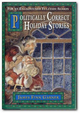 Immagine del venditore per Politically Correct Holiday Stories For an Enlightened Yuletide Season. venduto da Darkwood Online T/A BooksinBulgaria