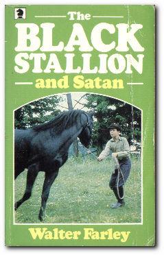 Seller image for The Black Stallion And Satan for sale by Darkwood Online T/A BooksinBulgaria