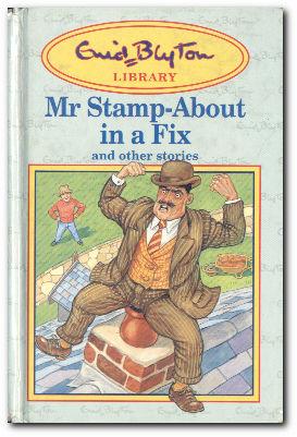 Bild des Verkufers fr Mr Stamp-About In A Fix And Other Stories zum Verkauf von Darkwood Online T/A BooksinBulgaria