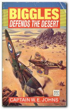 Immagine del venditore per Biggles Defends The Desert (Originally Issued As Biggles Sweeps the Desert) venduto da Darkwood Online T/A BooksinBulgaria