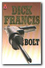 Seller image for Bolt for sale by Darkwood Online T/A BooksinBulgaria