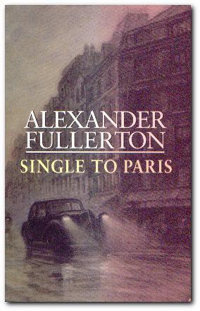 Seller image for Single To Paris for sale by Darkwood Online T/A BooksinBulgaria