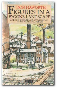 Imagen del vendedor de Figures In A Bygone Landscape A Lancashire Childhood a la venta por Darkwood Online T/A BooksinBulgaria