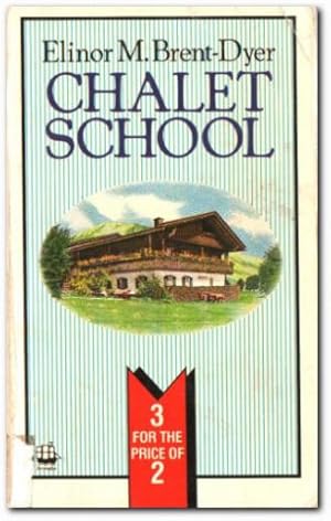 Imagen del vendedor de Three Great Chalet School Stories a la venta por Darkwood Online T/A BooksinBulgaria