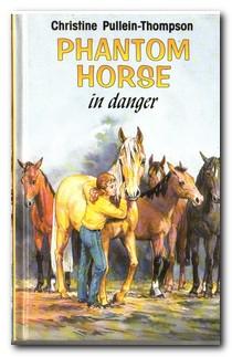 Seller image for Phantom Horse In Danger for sale by Darkwood Online T/A BooksinBulgaria