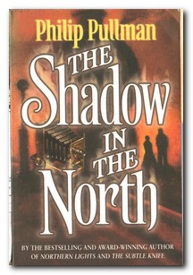 Seller image for The Shadow In The North for sale by Darkwood Online T/A BooksinBulgaria