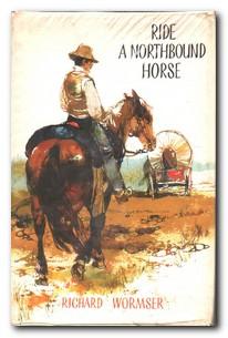 Bild des Verkufers fr Ride A Northbound Horse zum Verkauf von Darkwood Online T/A BooksinBulgaria