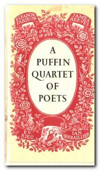 Seller image for A Puffin Quartet Of Poets Eleanor Farjeon, James Reeves, E. V. Rieu, Ian Serraillier for sale by Darkwood Online T/A BooksinBulgaria