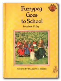 Seller image for Fuzzypeg Goes to School for sale by Darkwood Online T/A BooksinBulgaria