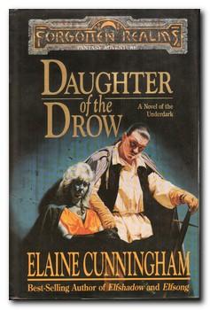 Bild des Verkufers fr Daughter Of The Drow A Novel of the Underdark zum Verkauf von Darkwood Online T/A BooksinBulgaria