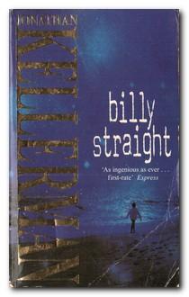 Seller image for Billy Straight for sale by Darkwood Online T/A BooksinBulgaria