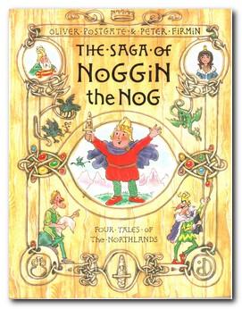 Immagine del venditore per The Saga Of Noggin The Nog Four Tales of the Northlands venduto da Darkwood Online T/A BooksinBulgaria