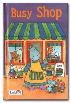 Seller image for Busy Shop for sale by Darkwood Online T/A BooksinBulgaria