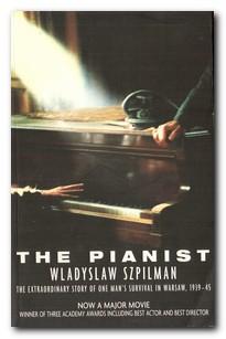 Seller image for The Pianist The Extraordinary Story of One Man's Survival in Warsaw, 1939-45 for sale by Darkwood Online T/A BooksinBulgaria