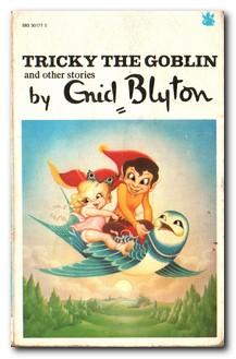 Seller image for Tricky The Goblin And Other Stories for sale by Darkwood Online T/A BooksinBulgaria