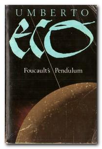 Imagen del vendedor de Foucault's Pendulum a la venta por Darkwood Online T/A BooksinBulgaria