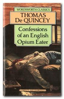 Seller image for Confessions Of An English Opium Eater for sale by Darkwood Online T/A BooksinBulgaria