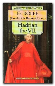 Imagen del vendedor de Hadrian The VII a la venta por Darkwood Online T/A BooksinBulgaria