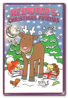 Seller image for Reindeer's Christmas Friends for sale by Darkwood Online T/A BooksinBulgaria