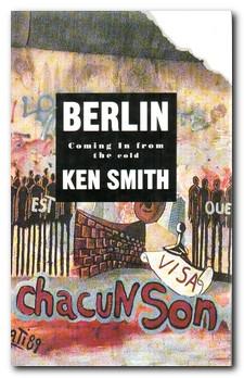 Seller image for Berlin Coming in from the Cold for sale by Darkwood Online T/A BooksinBulgaria