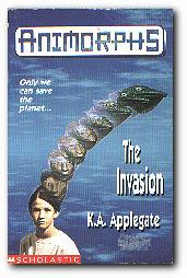 Imagen del vendedor de Animorphs, the Invasion. a la venta por Darkwood Online T/A BooksinBulgaria