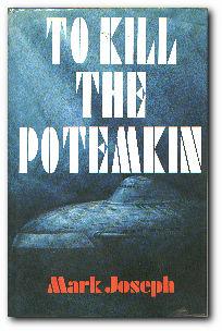 Seller image for To Kill the Potemkin for sale by Darkwood Online T/A BooksinBulgaria