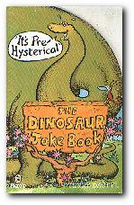 Seller image for The Dinosaur Joke Book for sale by Darkwood Online T/A BooksinBulgaria