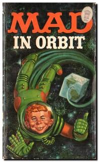 Seller image for Mad In Orbit for sale by Darkwood Online T/A BooksinBulgaria