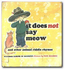 Seller image for It Does Not Say Meow, And Other Animal Riddle Rhymes for sale by Darkwood Online T/A BooksinBulgaria