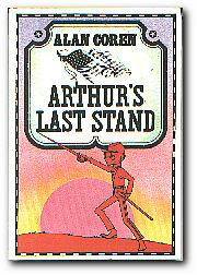 Seller image for Arthur's Last Stand for sale by Darkwood Online T/A BooksinBulgaria