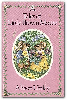 Seller image for Tales Of Little Brown Mouse for sale by Darkwood Online T/A BooksinBulgaria