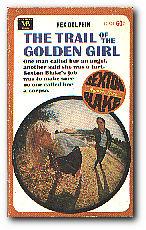 Bild des Verkufers fr The Trail Of The Golden Girl Sexton Blake Number Nine zum Verkauf von Darkwood Online T/A BooksinBulgaria
