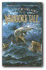 Seller image for The Warrior's Tale for sale by Darkwood Online T/A BooksinBulgaria