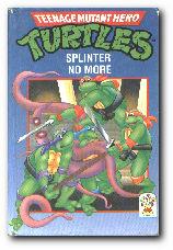 Immagine del venditore per Teenage Mutant Hero Turtles: Splinter No More venduto da Darkwood Online T/A BooksinBulgaria