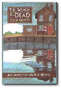 Seller image for The Wench Is Dead for sale by Darkwood Online T/A BooksinBulgaria