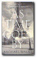 Seller image for As Time Goes By for sale by Darkwood Online T/A BooksinBulgaria