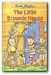 Seller image for The Little Brownie House And Other Stories for sale by Darkwood Online T/A BooksinBulgaria