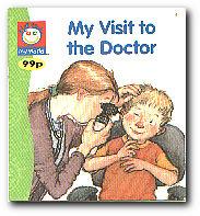 Seller image for My Visit To The Doctor for sale by Darkwood Online T/A BooksinBulgaria