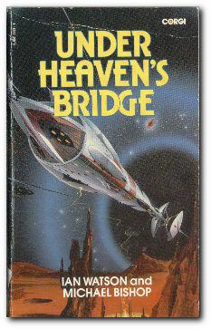 Seller image for Under Heaven's Bridge for sale by Darkwood Online T/A BooksinBulgaria