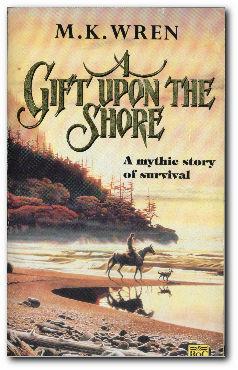 Seller image for A Gift Upon The Shore for sale by Darkwood Online T/A BooksinBulgaria